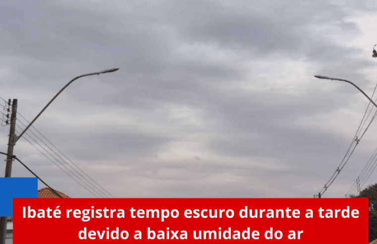 Ibaté registra tempo escuro durante a tarde devido a baixa umidade do ar