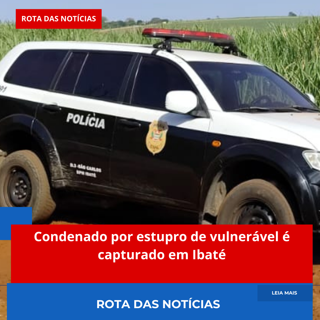 Condenado por estupro de vulnerável é capturado em Ibaté