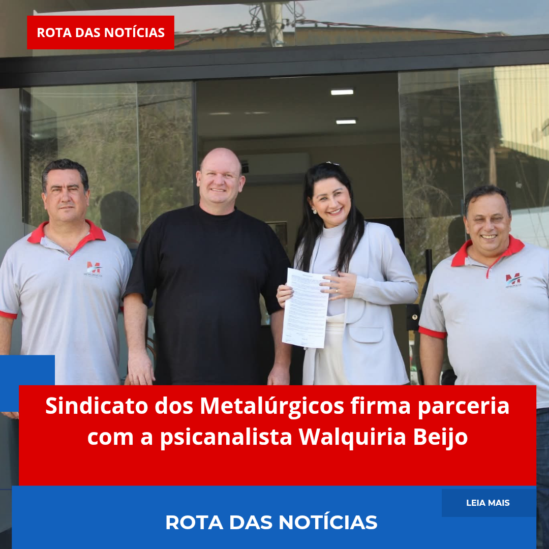 Sindicato dos Metalúrgicos firma parceria com a psicanalista Walquiria Beijo