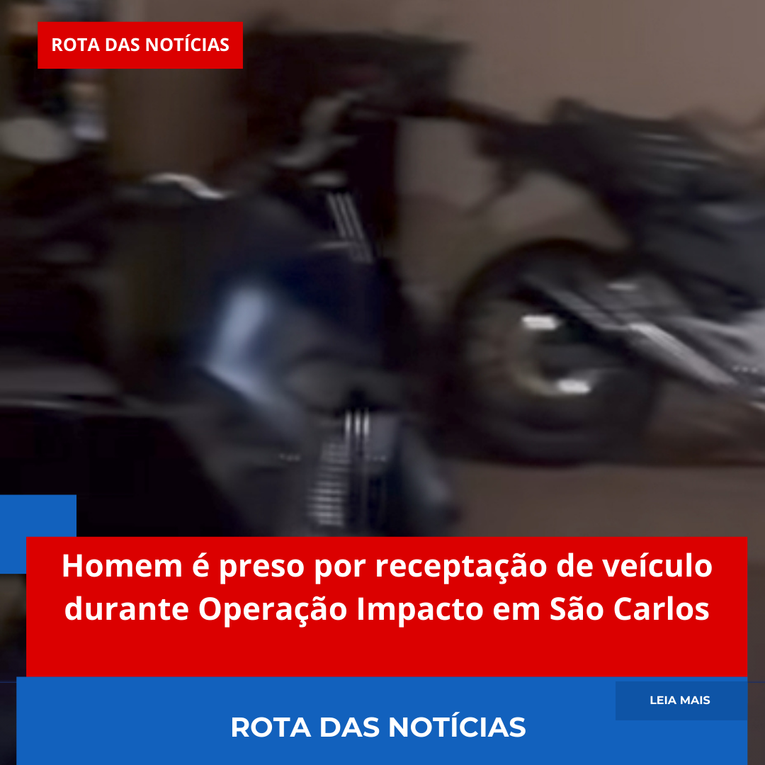 Homem é preso por receptação de veículo durante Operação Impacto em São Carlos