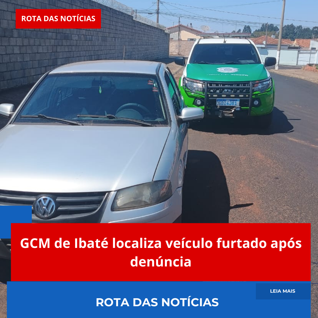 GCM de Ibaté localiza veículo furtado após denúncia