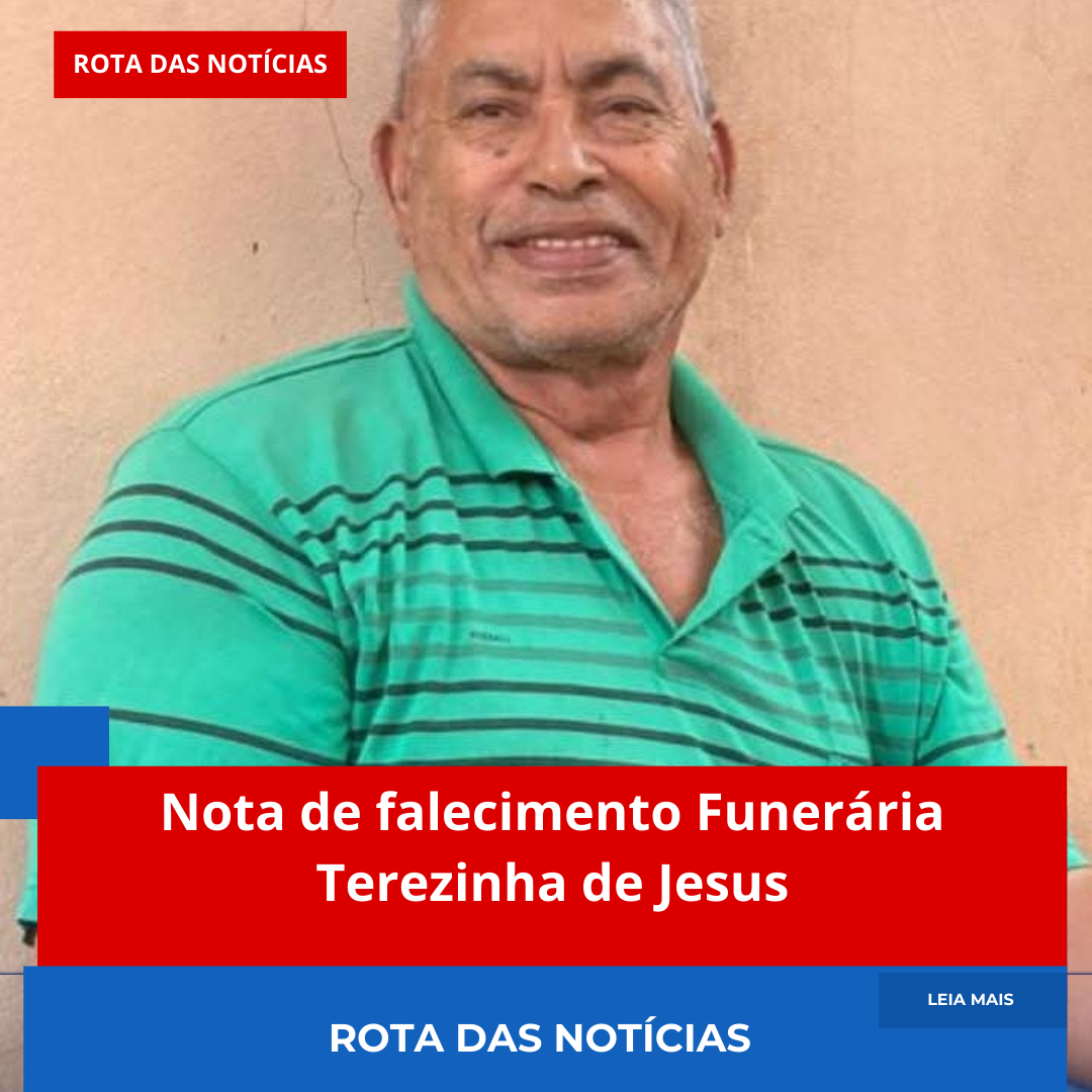 Nota de falecimento Funerária Terezinha de Jesus