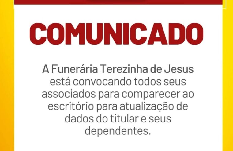 Funerária Terezinha de Jesus convoca associados para atualização cadastral