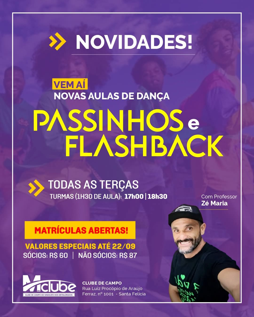 ✨🎶 Novidade no Clube de Campo! 🎶✨Agora você pode entrar no ritmo com nossas Aulas de Passinhos e Flashback!