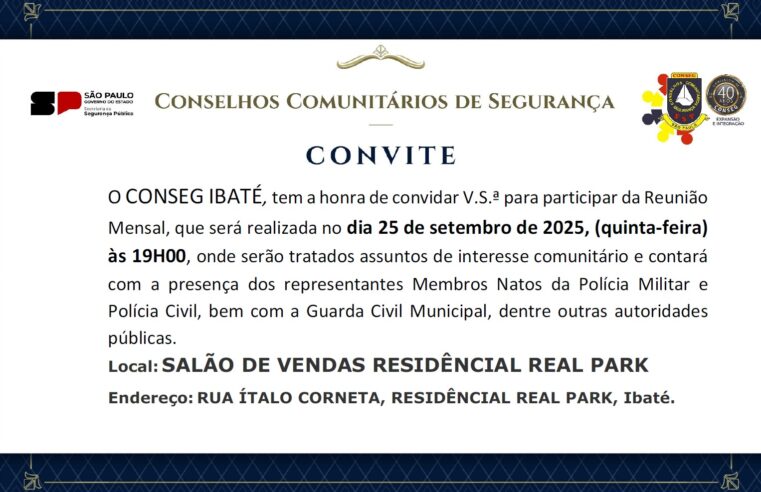 Conseg Ibaté realiza reunião mensal no Real Park e convida moradores a participar