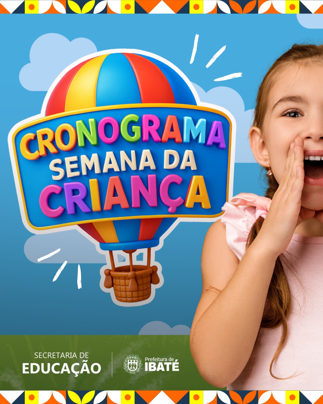 Prefeitura de Ibaté promove Semana da Criança com programação especial nas escolas municipais