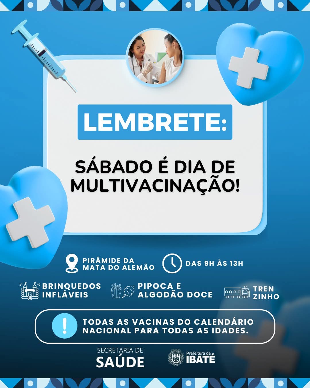 Ibaté realiza Dia D de Multivacinação com programação especial para as famílias