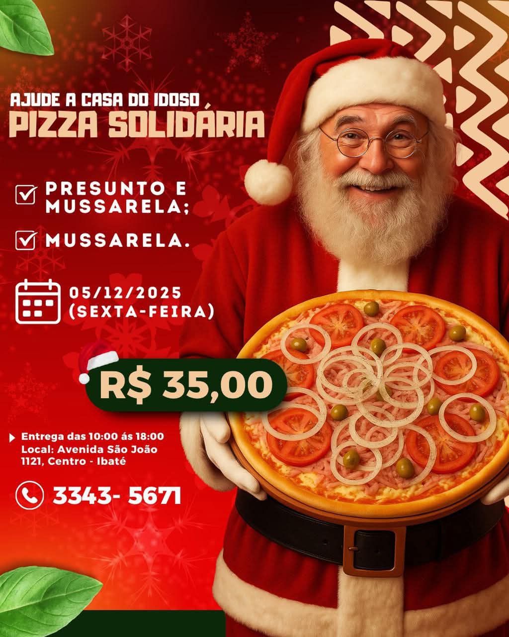 🎅 A Casa do Idoso de Ibaté promove a Pizza Solidária para ajudar quem mais precisa! ❤️🍕