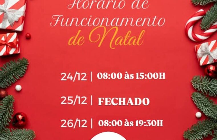 Atenção para o horário de funcionamento neste Natal! 🎄