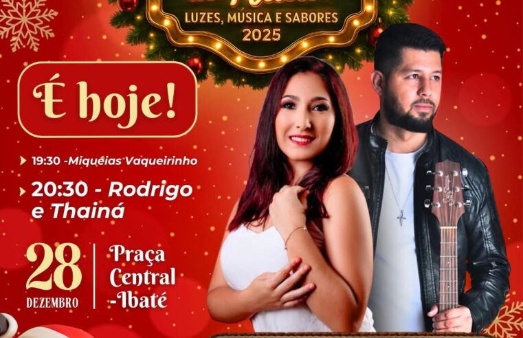 É HOJE | Encantos de Natal seguem com atrações musicais em Ibaté