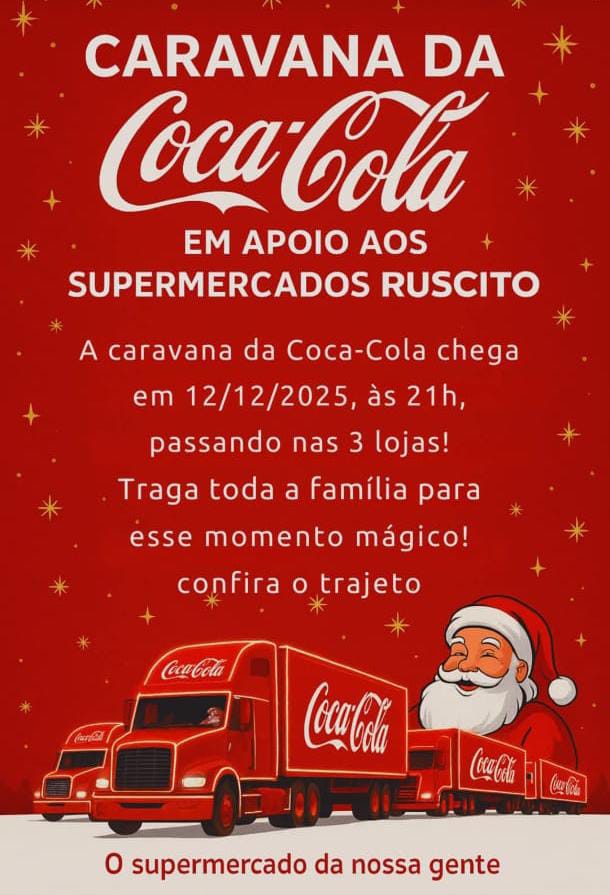 🎁🚛 A Magia do Natal chega amanhã com a Caravana da Coca-Cola e Supermercados Ruscito!
