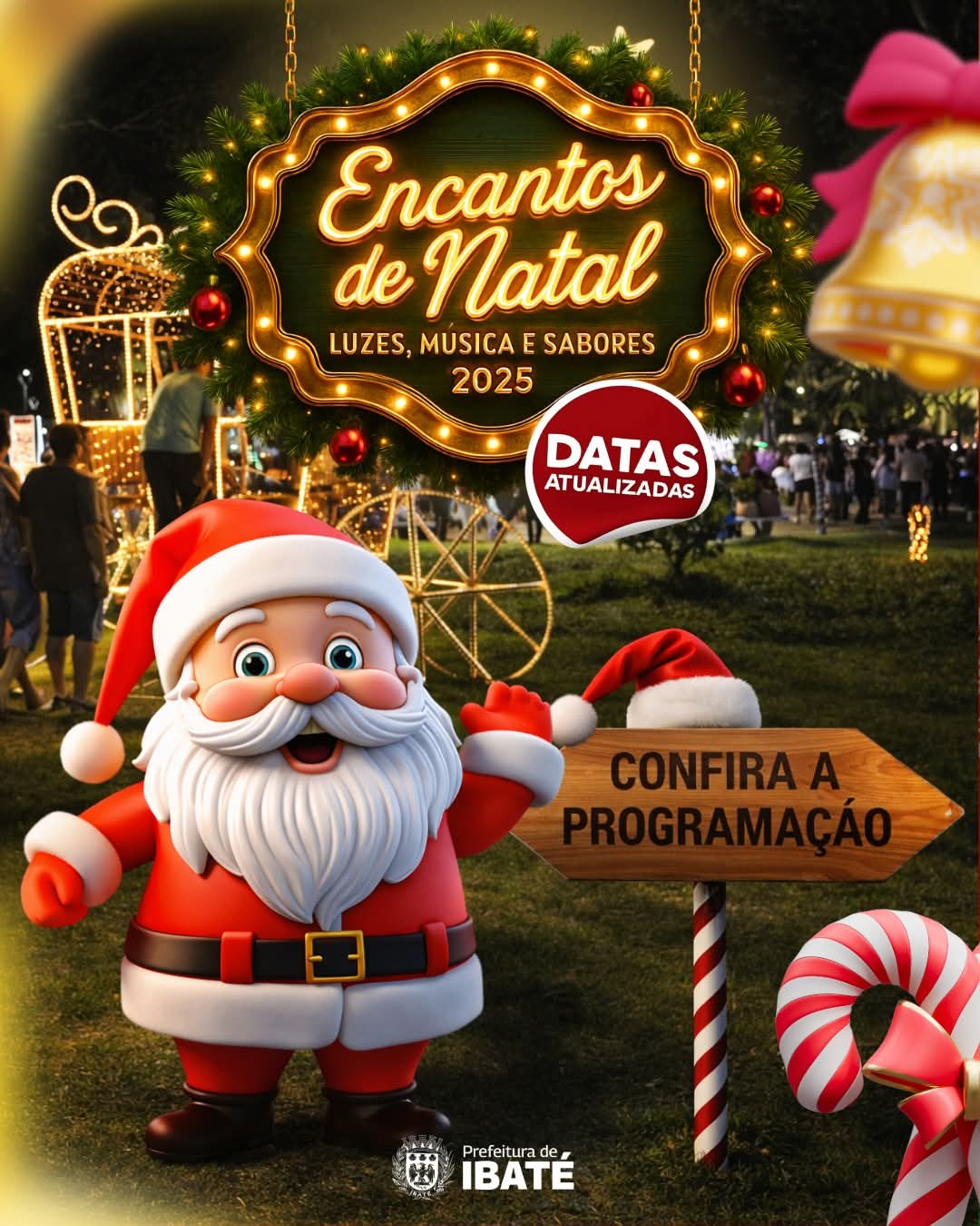 Encantos de Natal seguem com programação cultural e religiosa em Ibaté