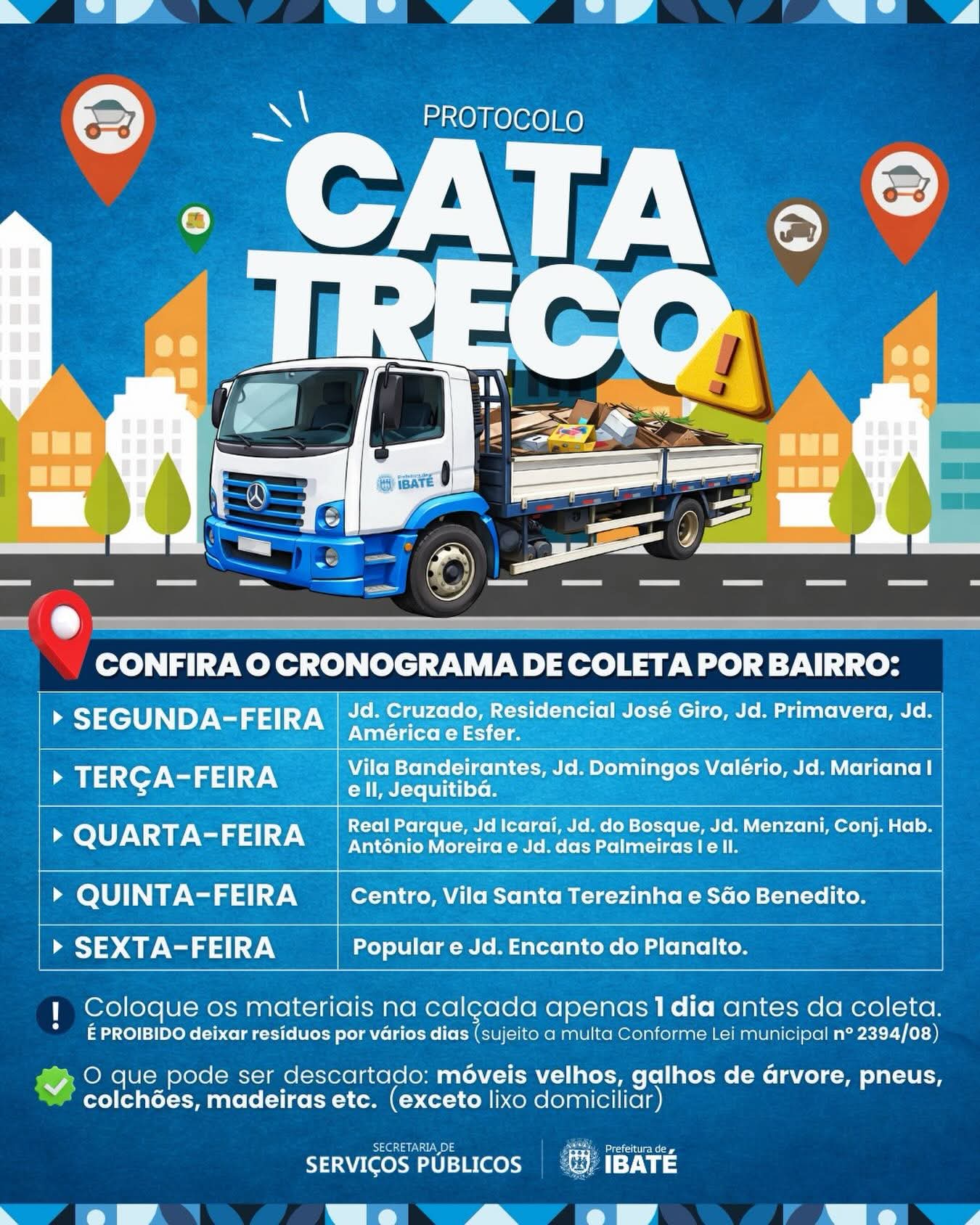 🚨Cata-Treco segue em Ibaté com cronograma de coleta por bairros