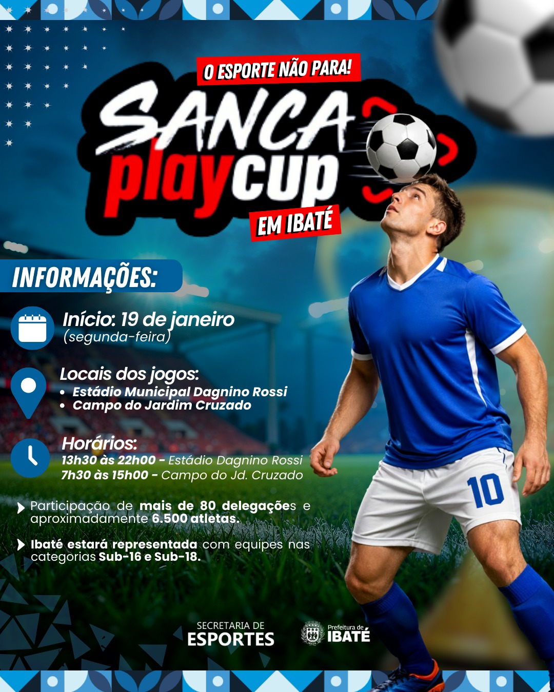 Ibaté sedia jogos da Sanca Play Cup 2026 e reforça incentivo ao esporte