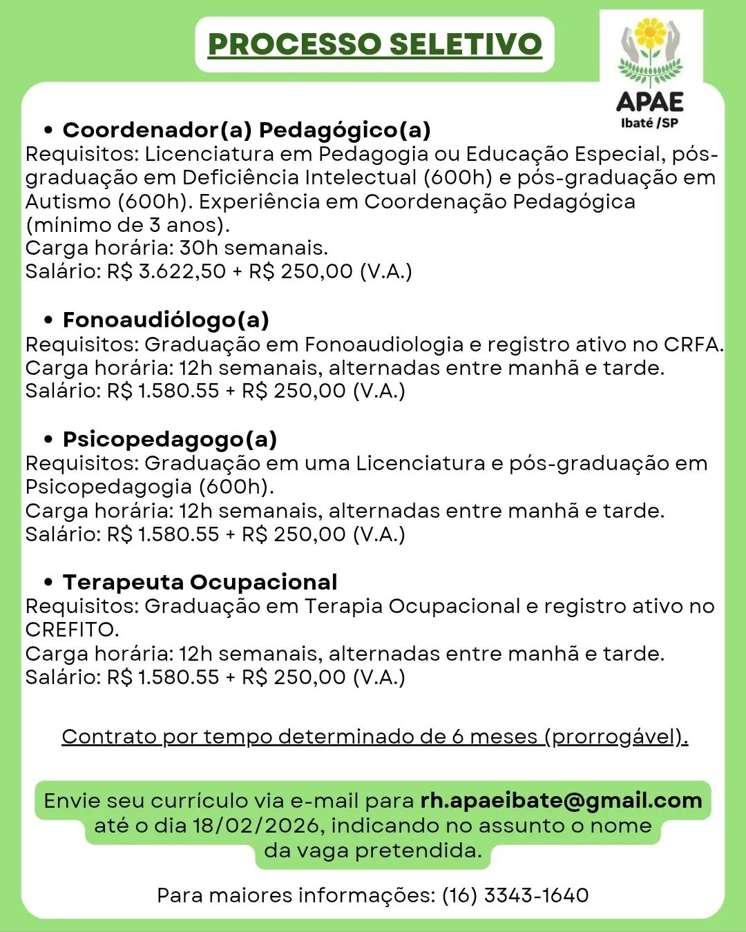 📌✨ PROCESSO SELETIVO – APAE IBATÉA APAE de Ibaté está com oportunidades abertas para reforçar sua equipe! 💙