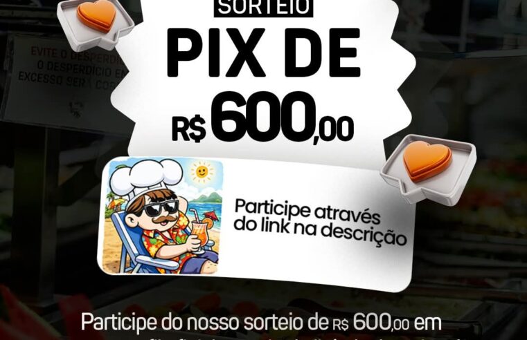 💸🚨 R$ 600,00 em PIX podem ser seu! 🚨💸