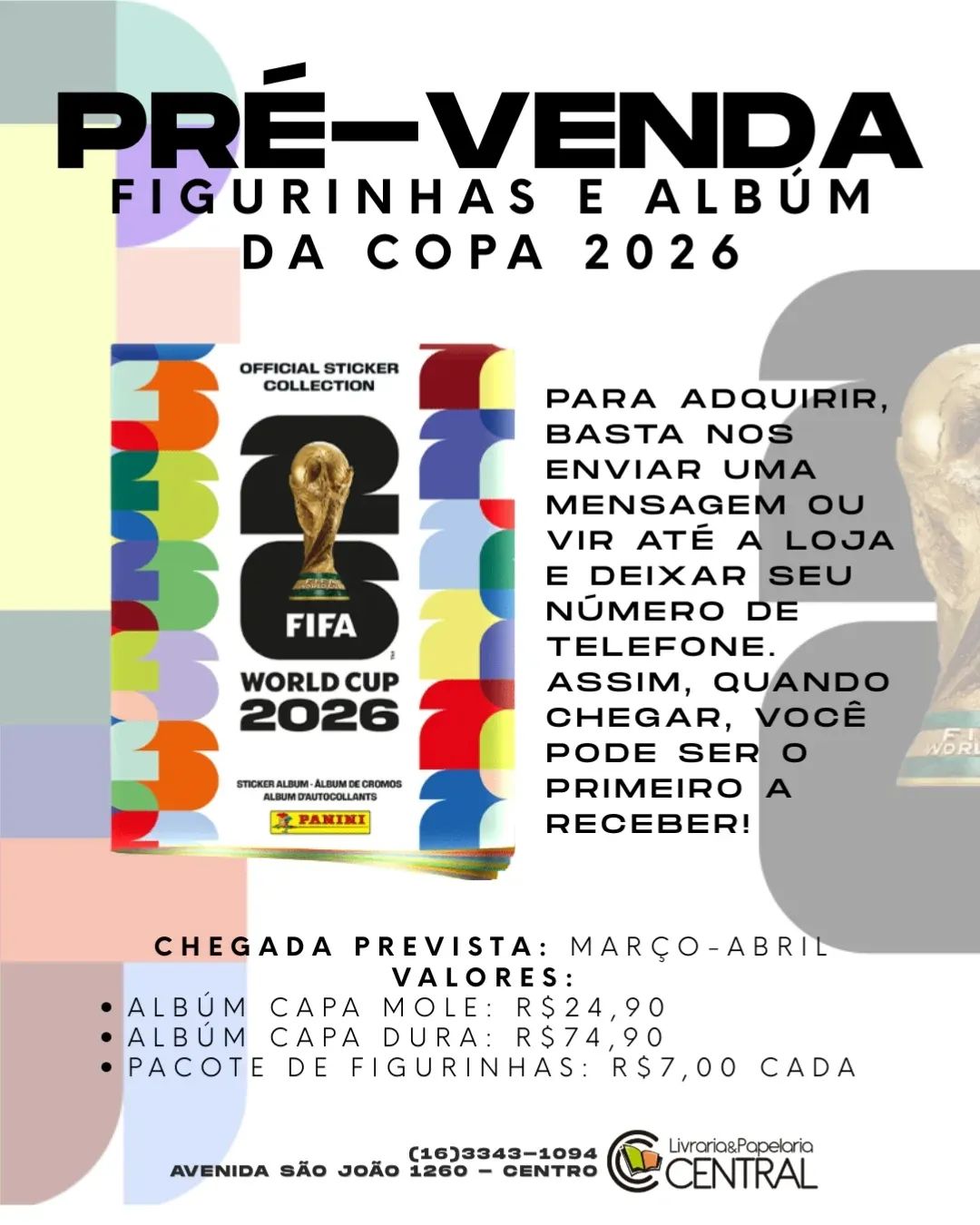 ⚽🔥 A Copa 2026 já está movimentando a Livraria e Papelaria Central ! 🔥⚽