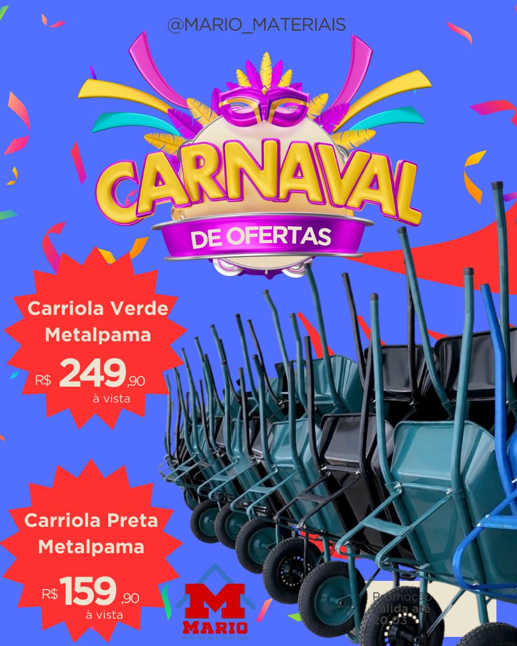 🎉🔥 O Carnaval chegou com ofertas imperdíveis no Mário Materiais de Construção ! 🔥🎉