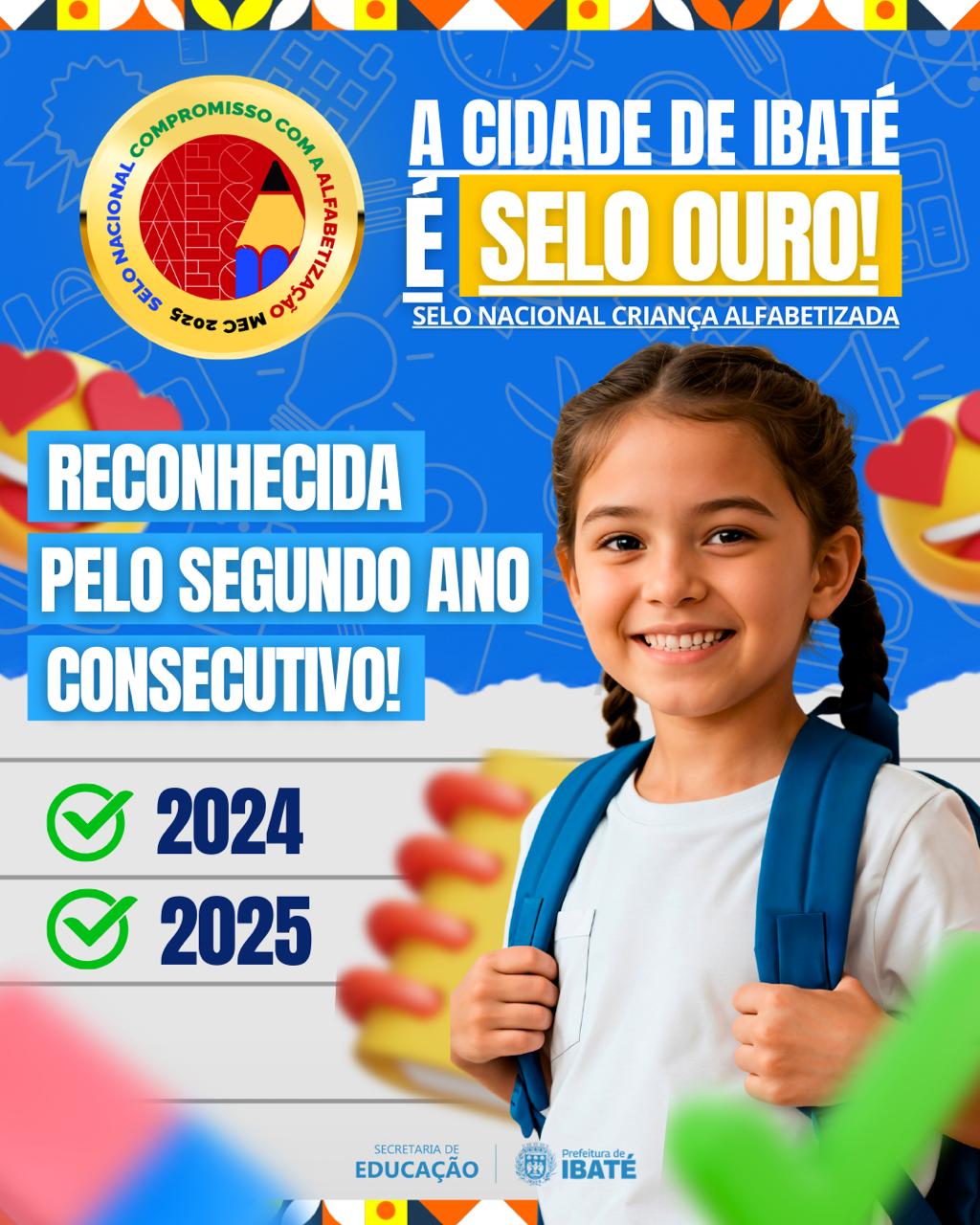 Ibaté conquista novamente o Selo Ouro do Compromisso Nacional Criança Alfabetizada