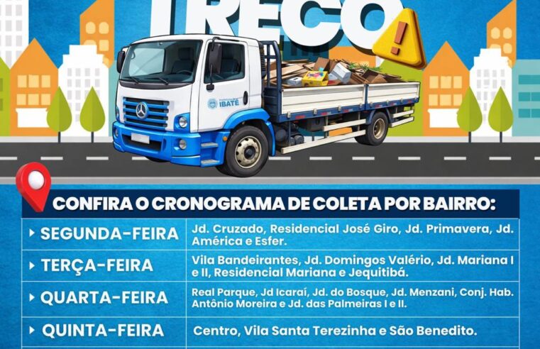📌Prefeitura reforça cronograma do Cata-Treco e pede apoio da população em Ibaté
