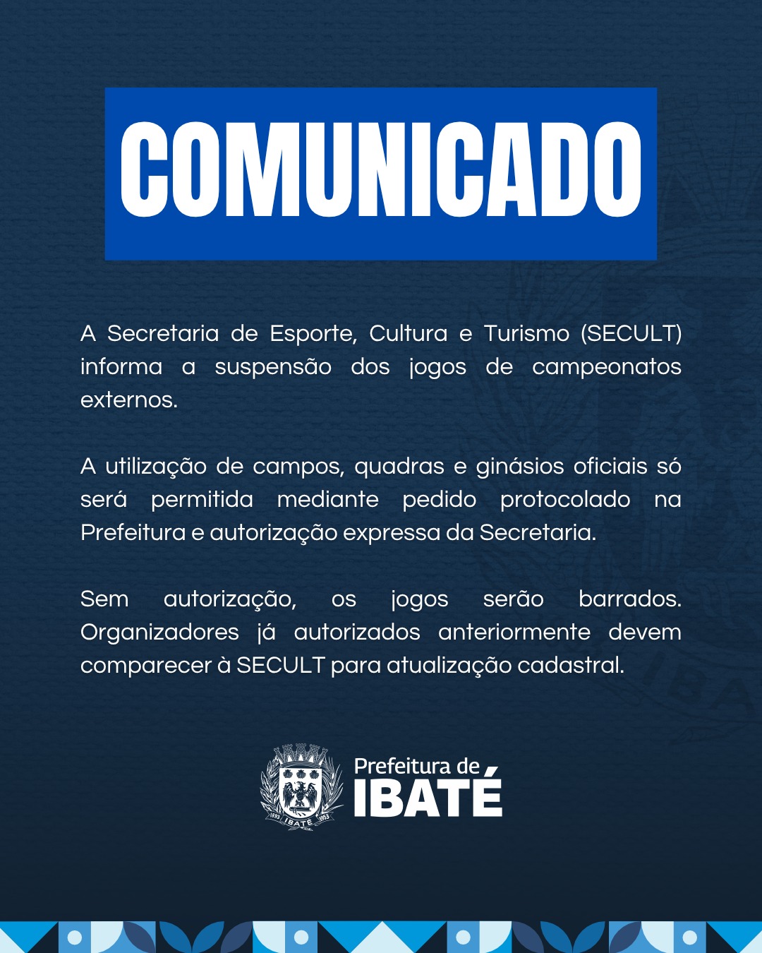 📌 A Secretaria Municipal de Esporte, Cultura e Turismo (SECULT) informa a suspensão temporária dos jogos de campeonatos externos no município.