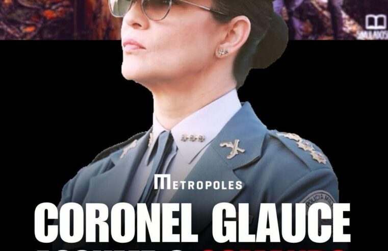 📌 Coronel Glauce assume Comando-Geral e faz história na Polícia Militar de São Paulo