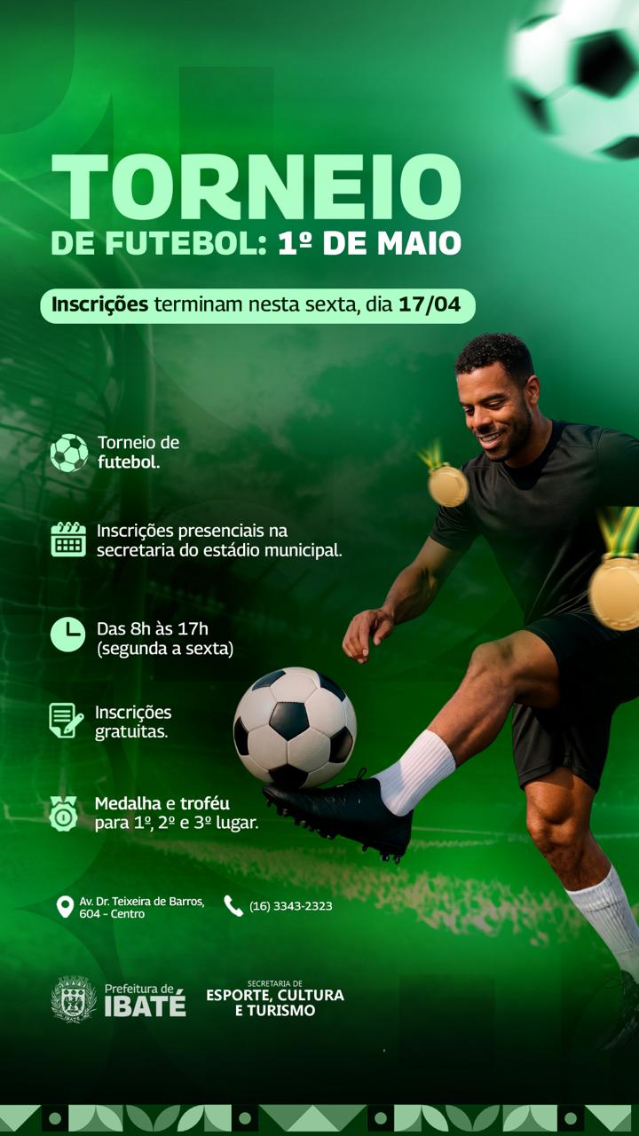 ⚽ Inscrições para torneio de futebol do Dia do Trabalhador terminam nesta sexta-feira