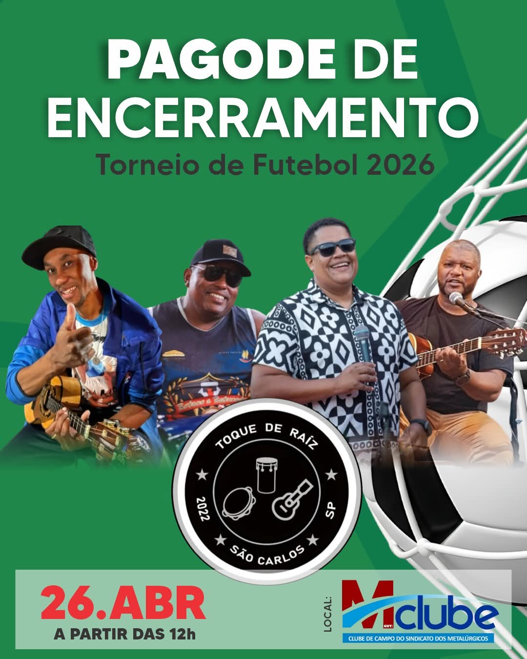 🎶⚽ Encerramento do Campeonato dos Metalúrgicos promete festa com pagode e confraternização