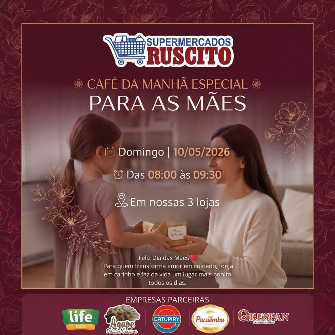 Neste domingo, dia 10/05, os Supermercados Ruscito prepararam um momento especial para homenagear quem merece todo carinho do mundo 💖☕ Café da manhã especial para todas as mães🕗 Das 8h00 às 9h30📍 Em nossas 3 lojasVenha celebrar essa manhã cheia de amor, carinho e gratidão com a gente. Todas as mães estão convidadas para esse momento preparado com muito carinho pela nossa equipe 🌷Esperamos você! 💕