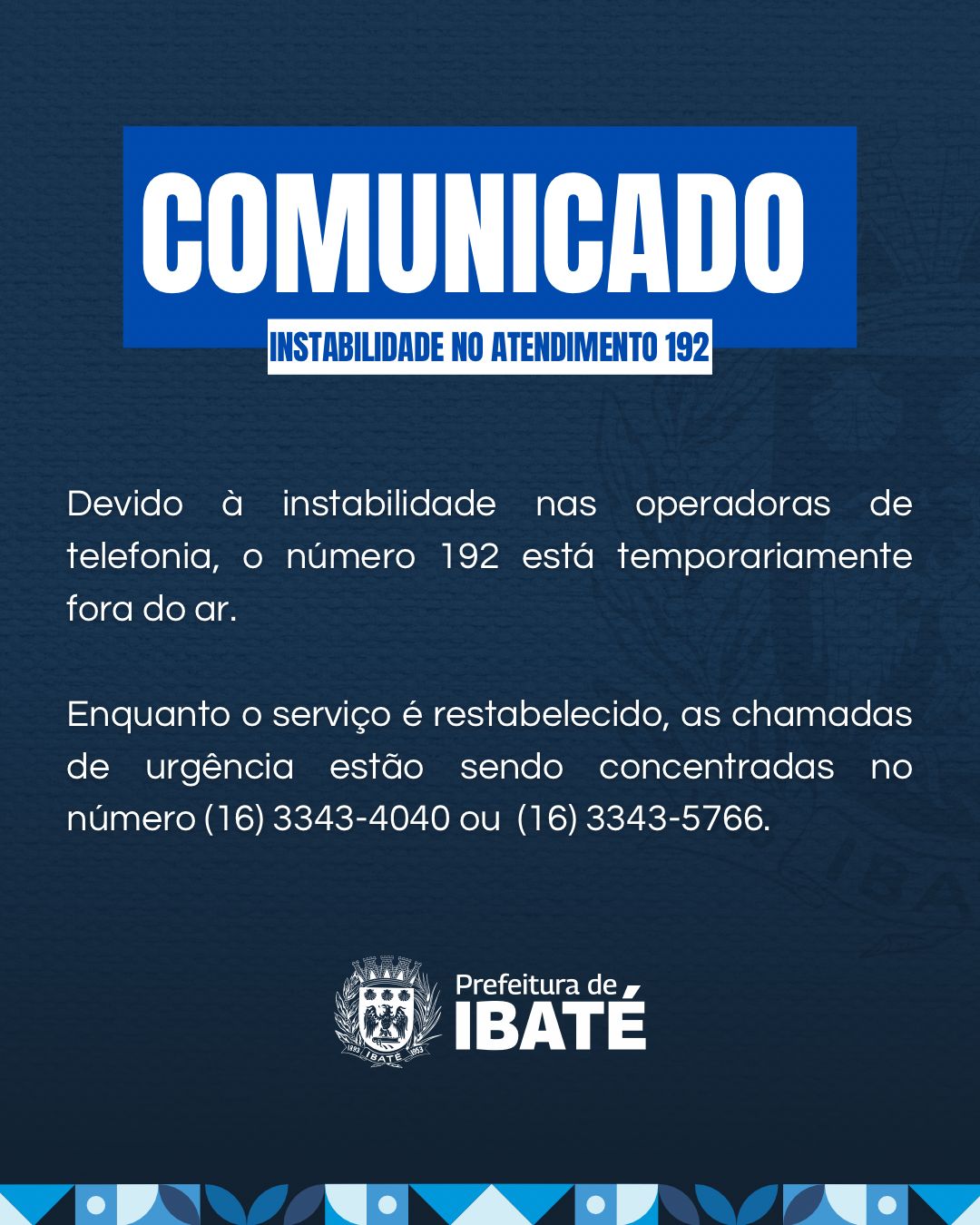 📌Comunicado: instabilidade no atendimento do 192