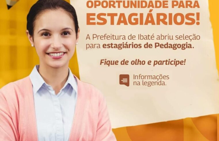 📌 Prefeitura de Ibaté abre inscrições para estágio remunerado em Pedagogia