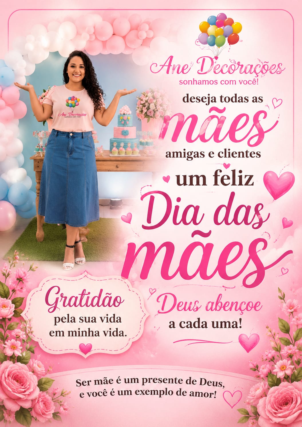 🌸 A Ane Decorações deseja um Feliz Dia das Mães a todas as clientes, amigas e mães especiais que fazem parte da sua história.