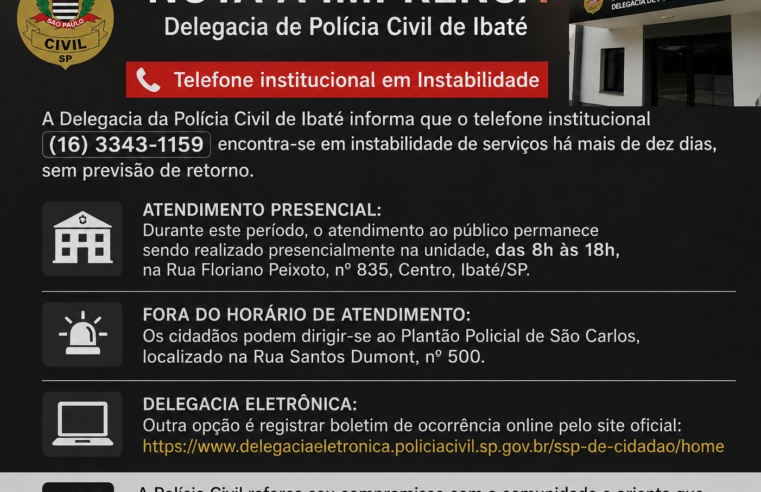 📌 Polícia Civil de Ibaté informa instabilidade em telefone institucional e orienta população sobre atendimento