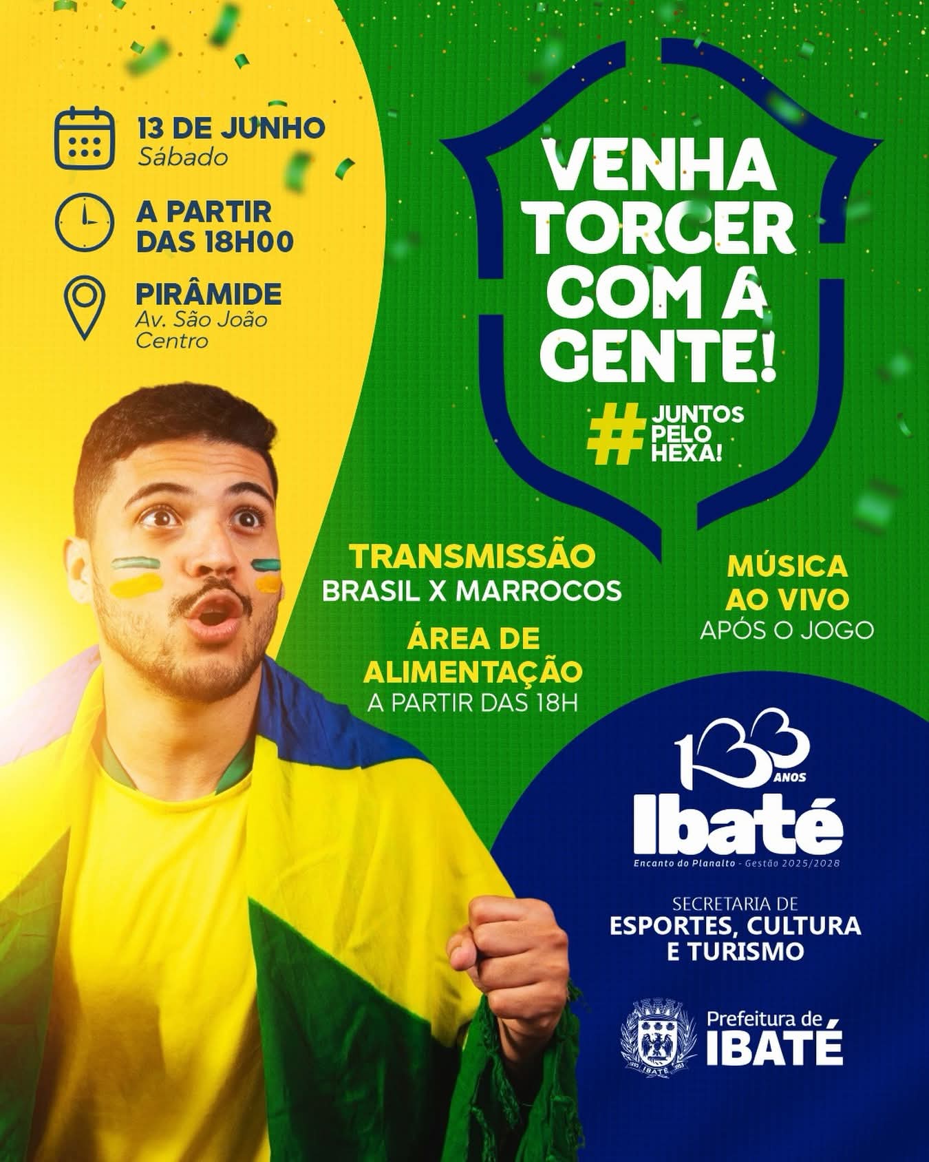 🇧🇷 A Prefeitura de Ibaté convida toda a população para acompanhar mais um importante desafio da Seleção Brasileira em um grande momento de união, torcida e celebração.