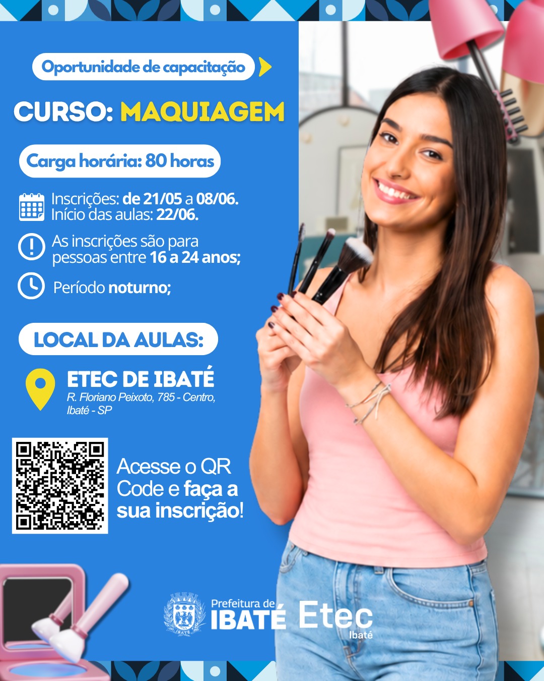 📌 Ibaté abre inscrições para curso gratuito de maquiagem em parceria com a Etec