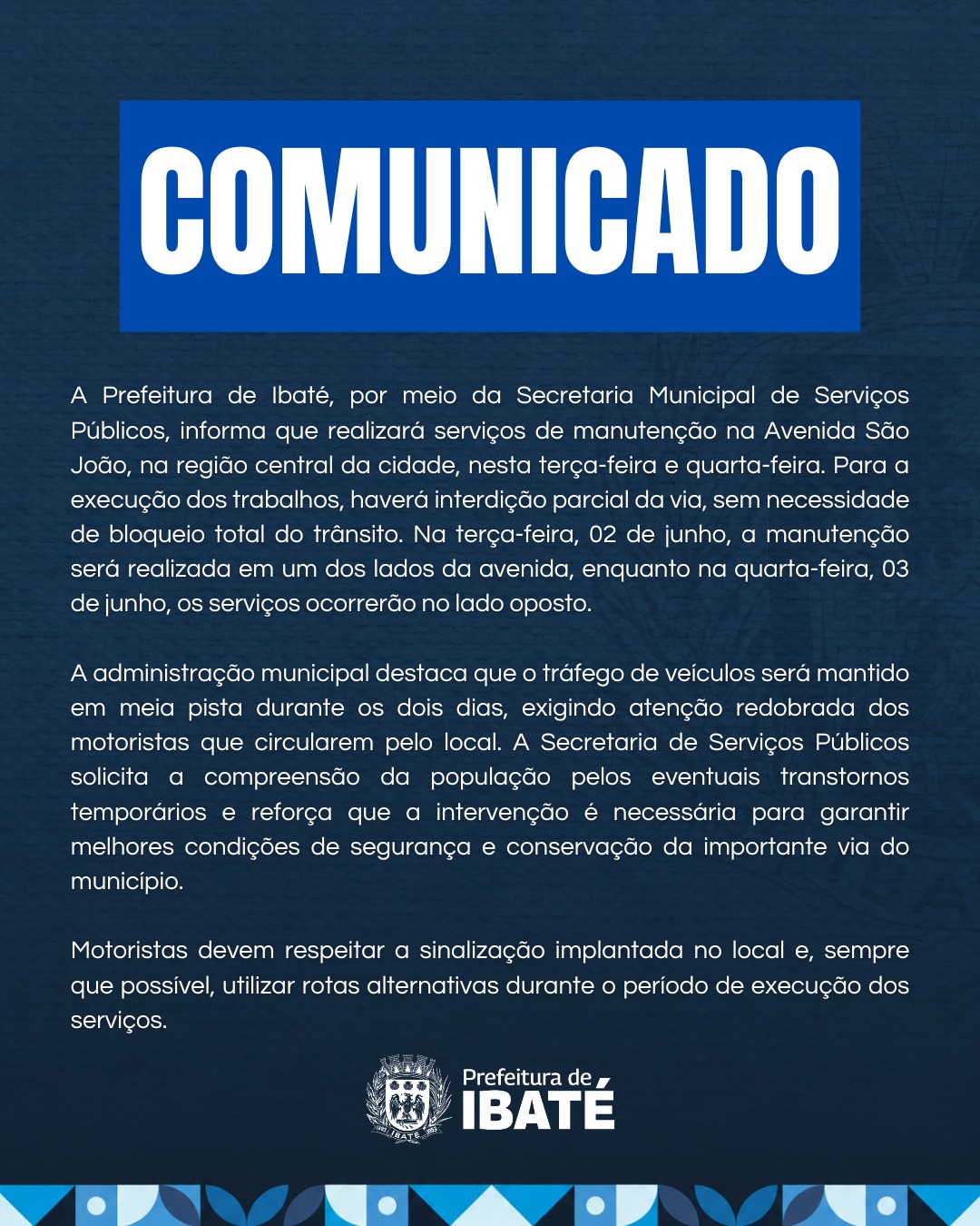 📌 Prefeitura de Ibaté interdita parcialmente Avenida São João para serviços de manutenção