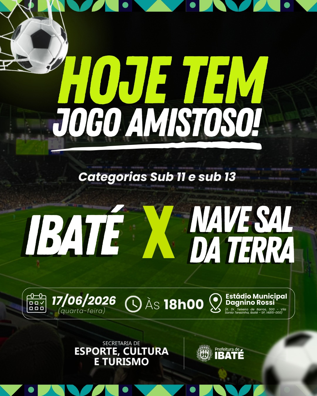⚽ Hoje é dia de futebol em Ibaté! ⚽