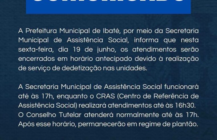 📌 Prefeitura de Ibaté informa alteração no horário de atendimento da Assistência Social nesta sexta-feira