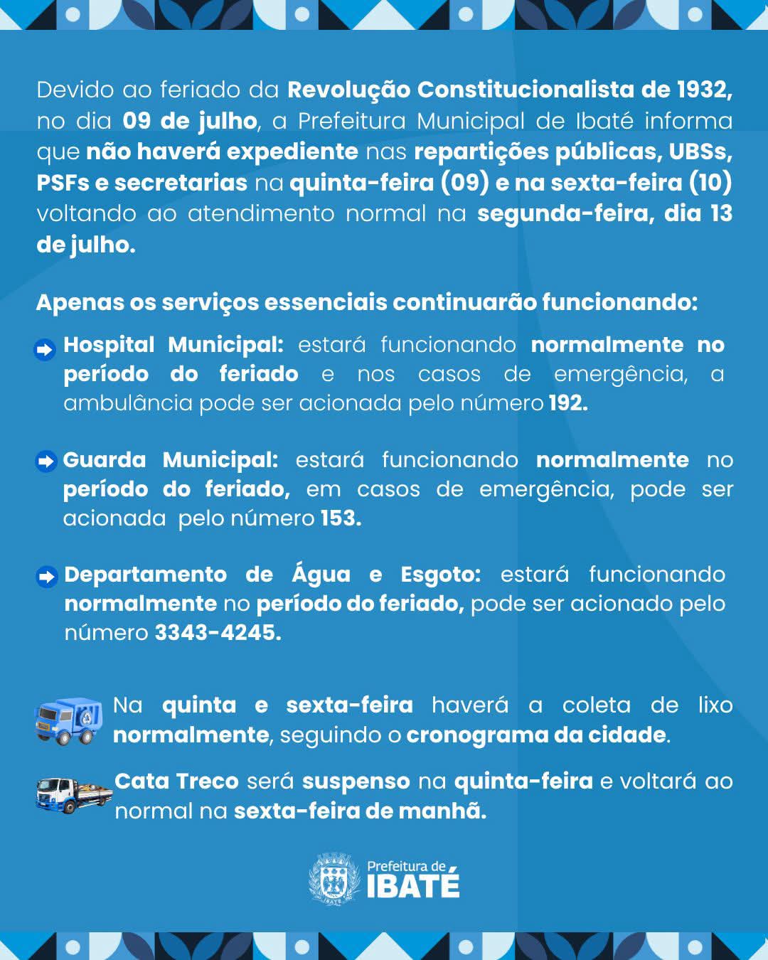 📌 Atenção, Ibaté! Confira o que abre e o que fecha durante o feriado de 9 de julho