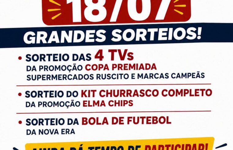 📺 É NESTE SÁBADO! Supermercados Ruscito realiza grandes sorteios e ainda dá tempo de participar! 🎉