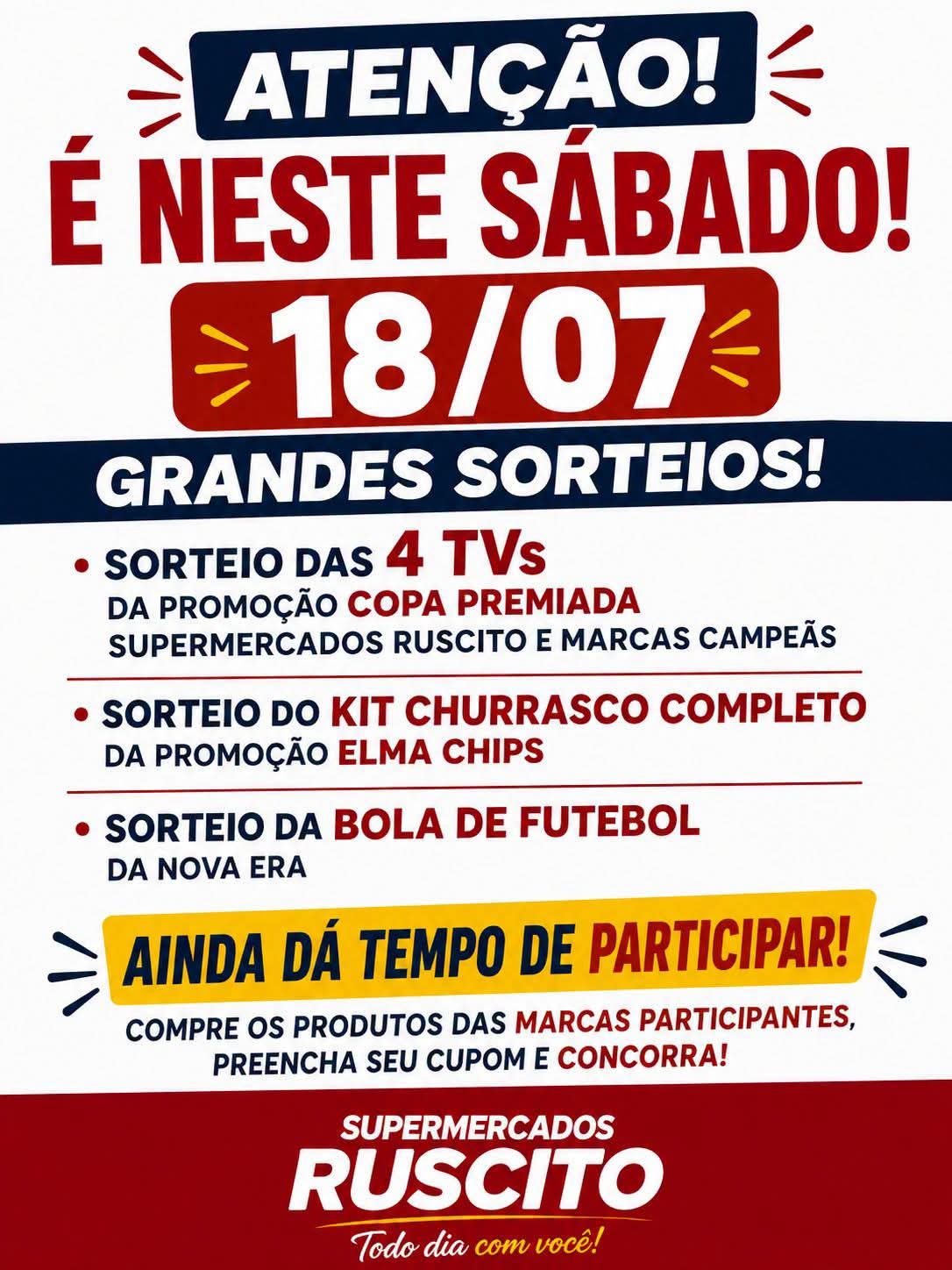 📺 É NESTE SÁBADO! Supermercados Ruscito realiza grandes sorteios e ainda dá tempo de participar! 🎉