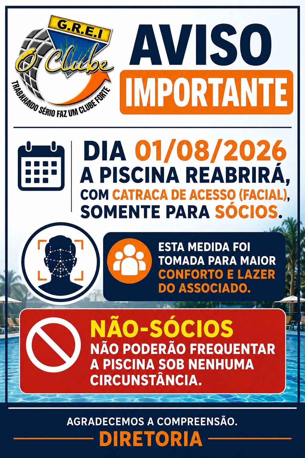 📌 O GREI informa aos seus associados que, a partir do dia 1º de agosto de 2026, a piscina do clube será reaberta para utilização.