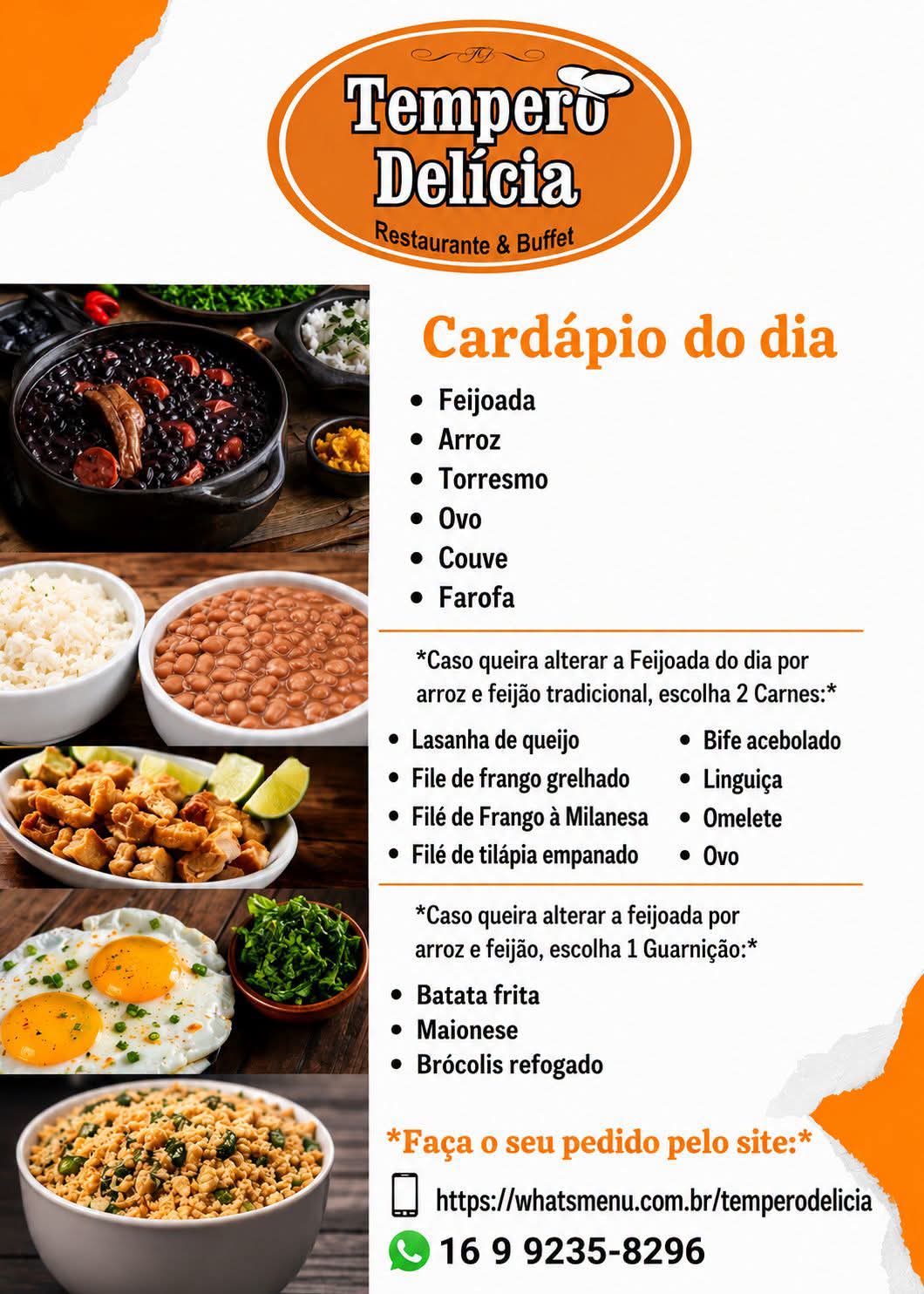 Hoje é dia de feijoada no Restaurante Tempero Delícia !