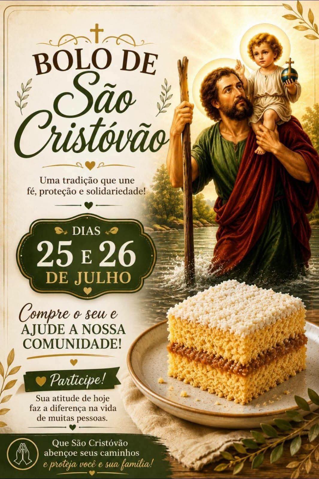🚗🙏 A Comunidade São Cristóvão convida você e sua família para celebrar a festa em honra ao padroeiro!📍 Sábado – 25/07/2026 ⛪ Missa às 18h 🎂 Bênção do bolo 🎉 Quermesse com música ao vivo de Rogério📍 Domingo – 26/07/2026 ⛪ Missa às 8h30 🎂 Bênção do bolo 🚗 Carreata e bênção dos veículos⛪ Missa às 17h 🎉 Em seguida, quermesse com música ao vivo de Ginão📍 Paróquia São Francisco de Assis ⛪ Missa às 7hParticipe deste momento de fé, devoção e confraternização. Esperamos por você e sua família!