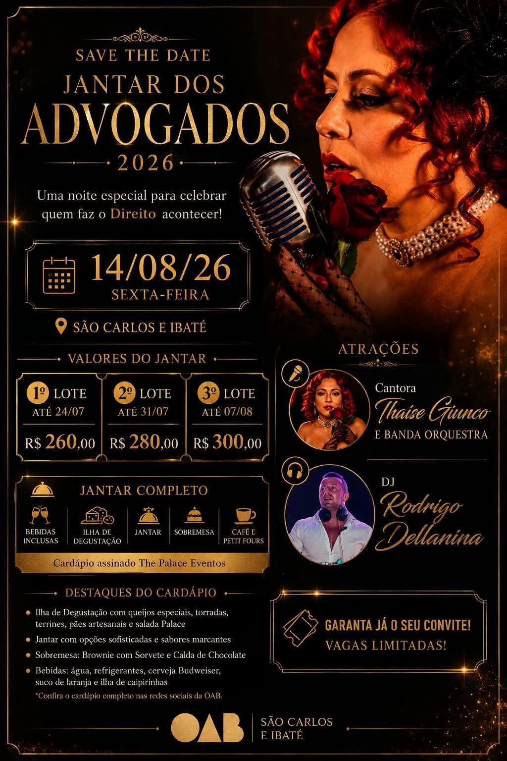 ✨ A advocacia merece uma noite à altura de sua história! ✨