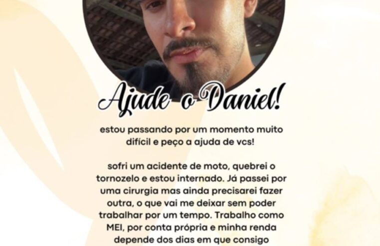 🚨 AJUDE DANIEL: QUALQUER CONTRIBUIÇÃO PODE FAZER A DIFERENÇA! 🙏