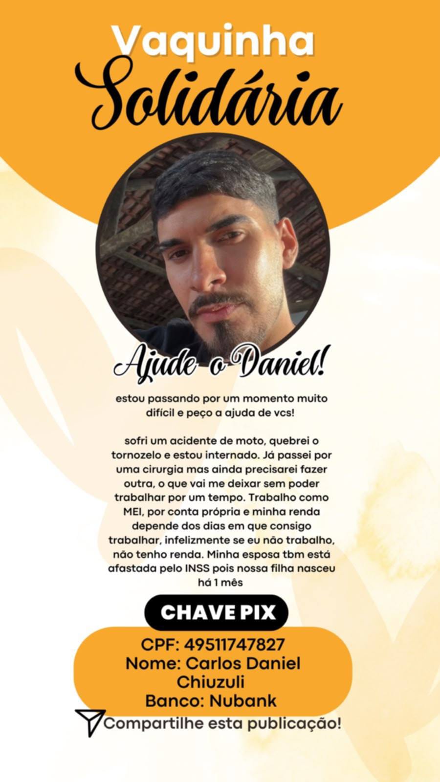 🚨 AJUDE DANIEL: QUALQUER CONTRIBUIÇÃO PODE FAZER A DIFERENÇA! 🙏