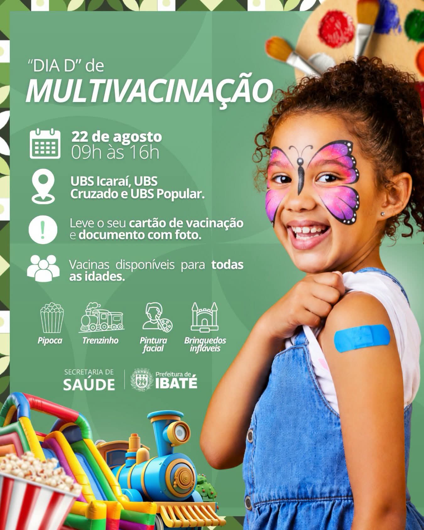 📌 Ibaté terá “Dia D” de Multivacinação com atendimento para todas as idades e atrações para as crianças