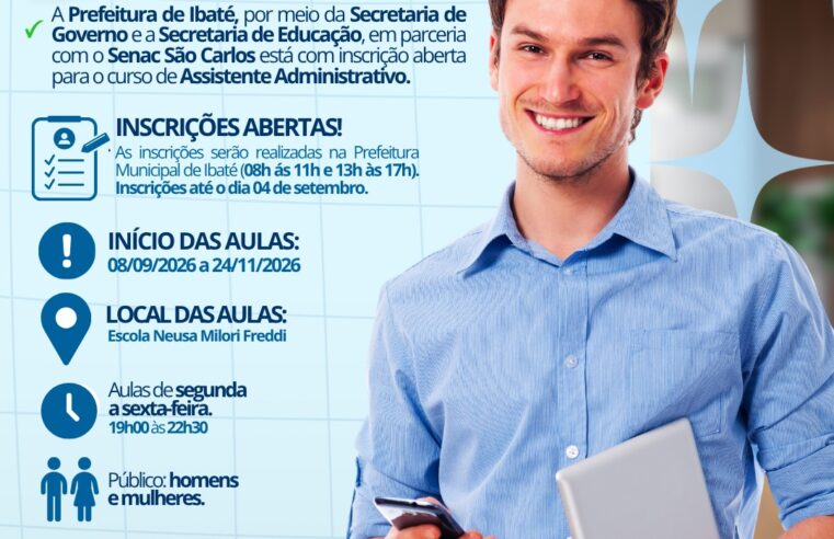 🚨 Ibaté abre inscrições para curso gratuito de Assistente Administrativo com 25 vagas
