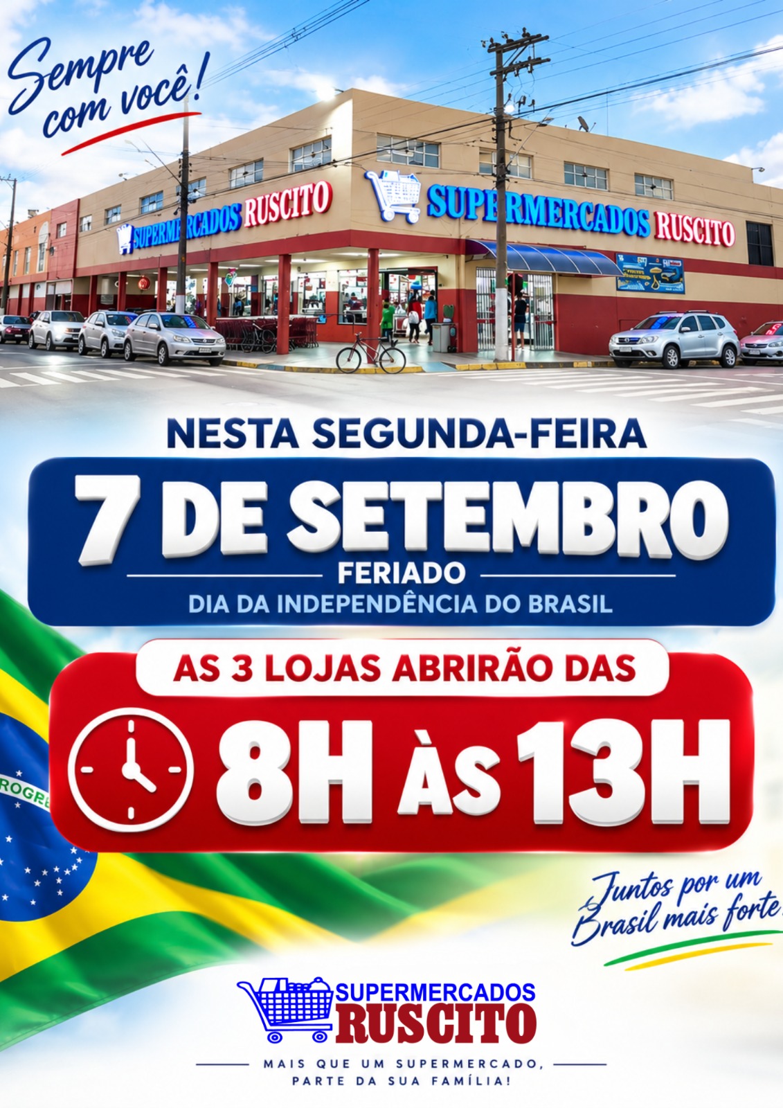 📌 Supermercados Ruscito funcionará normalmente no feriado de 7 de setembro
